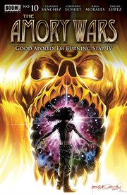 The Amory Wars : good Apollo I'm Burning Star IV. Issue 10 cover image