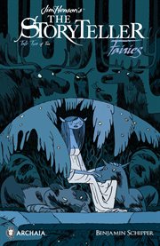 Jim Henson's The Storyteller. Issue 2. Fairies cover image
