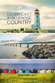 Down east in Bluenose country cover image