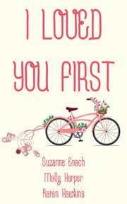 I loved you first cover image