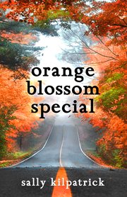 Orange blossom special: an ellery novella cover image