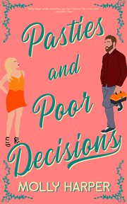 Pasties and poor decisions cover image