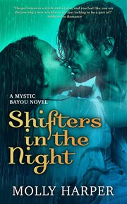 Shifters in the Night