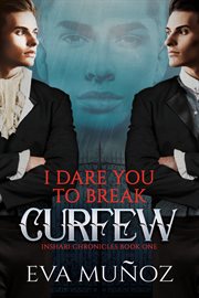 I dare you to break curfew cover image