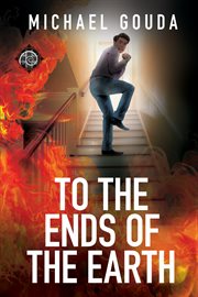 To the ends of the earth cover image