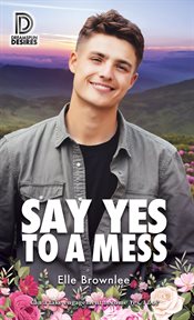 Say yes to a mess cover image