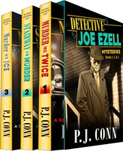 The detective joe ezell mystery boxed set. Books #1-3 cover image