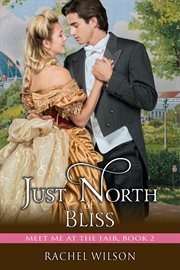 Just north of bliss cover image