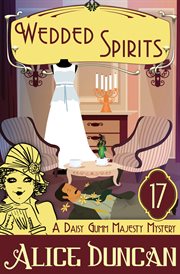 Wedded spirits. Historical Cozy Mystery cover image