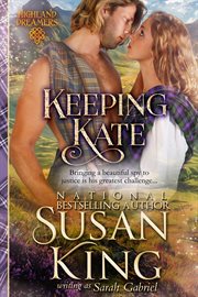 Keeping kate. Historical Scottish Romance cover image