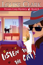 Listen to the Cat : 9 Lives Cozy Mystery cover image