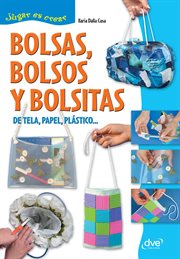 Bolsas, bolsos y bolsitas cover image