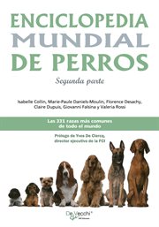 Enciclopedia mundial de perros. Segunda parte cover image