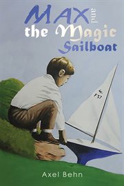 Max and the magic sailboat cover image