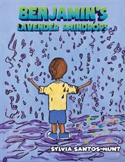 Benjamin's lavender raindrops cover image