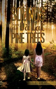 Sounds from the Đà Lạt pine trees cover image