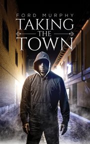 Taking the town cover image