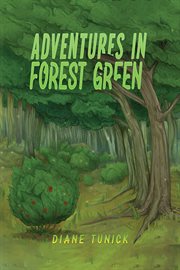 Adventures in forest green cover image