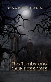 The tombstone confessions cover image