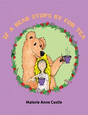 If a bear stops by for tea cover image