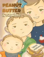 Peanut butter in the middle cover image
