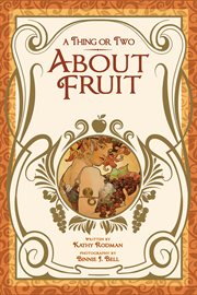 A thing or two about fruit cover image