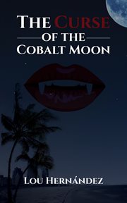 The curse of the cobalt moon cover image