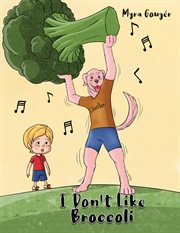 I don't like broccoli cover image