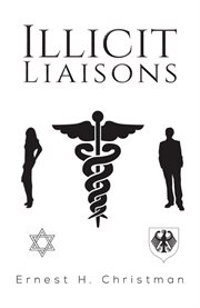Illicit liaisons cover image