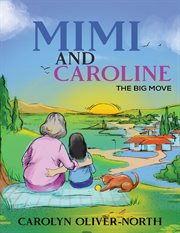 Mimi and caroline. The Big Move cover image
