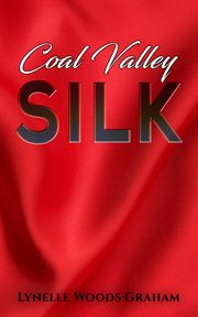 Coal valley silk cover image