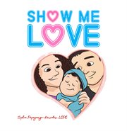 Show me love cover image