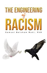 The Engineering of Racism cover image