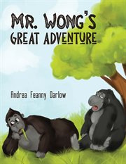 Mr. Wong's great adventure cover image