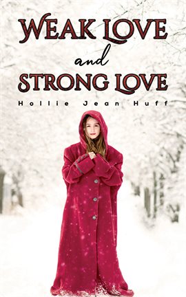 Cover image for Weak Love and Strong Love