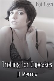 Trolling for cupcakes cover image