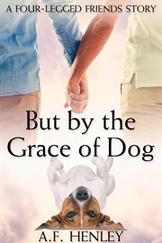 But by the grace of dog cover image