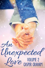 An unexpected love, volume 2 cover image