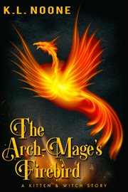 The arch-mage's firebird cover image