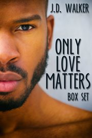 Only love matters box set cover image