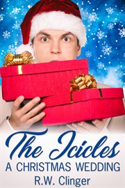 The icicles: a christmas wedding cover image