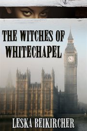 The witches of whitechapel cover image
