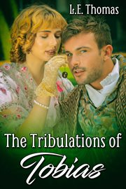 The tribulations of tobias cover image