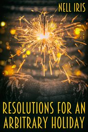 Resolutions for an arbitrary holiday cover image