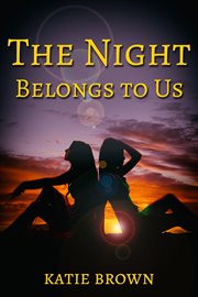 The night belongs to us cover image