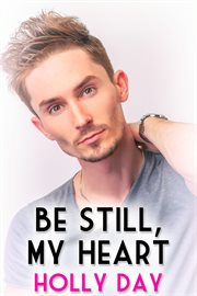 Be still, my heart cover image