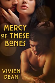 Mercy of these bones cover image