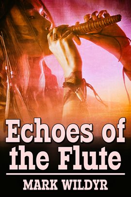 Cover image for Echoes of the Flute