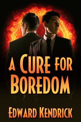 Cover image for A Cure for Boredom