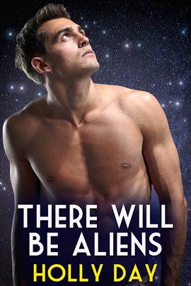 Cover image for There Will Be Aliens